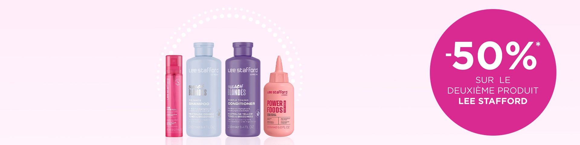 -50 % sur le deuxième produit LEE STAFFORD* -50 % sur le deuxième produit LEE STAFFORD*