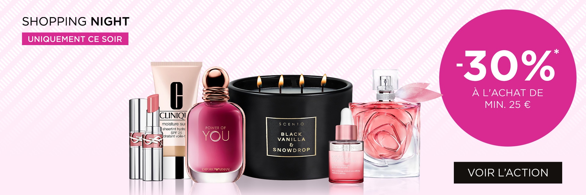 ' -30% sur tout à l'achat de min. 25€* ' -30% sur tout à l'achat de min. 25€*