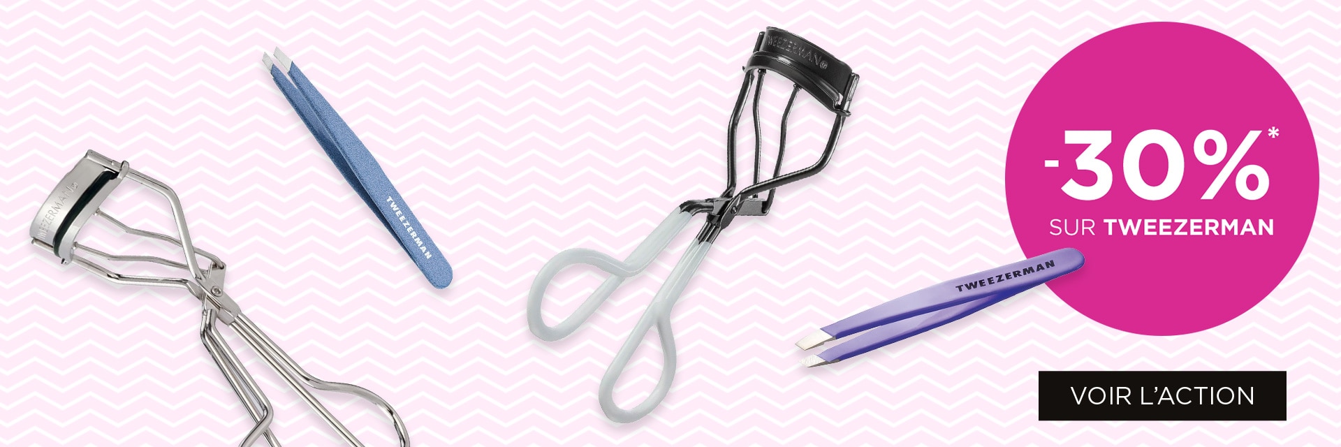 '-30% sur TWEEZERMAN '-30% sur TWEEZERMAN