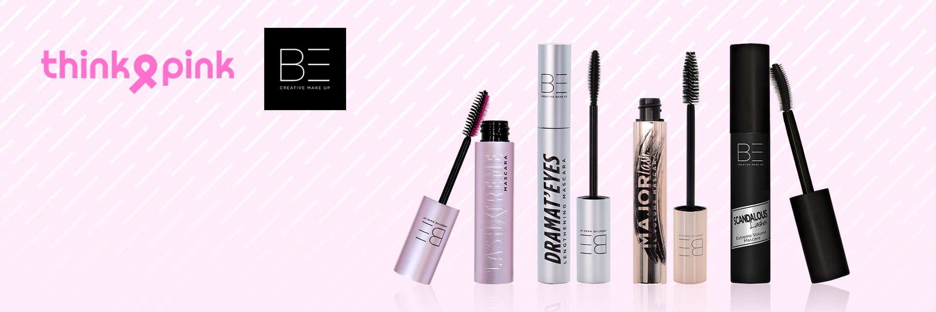A l'achat d'un mascara Be Creative Make-up, nois reversons 2 € à Think Pink A l'achat d'un mascara Be Creative Make-up, nois reversons 2 € à Think Pink