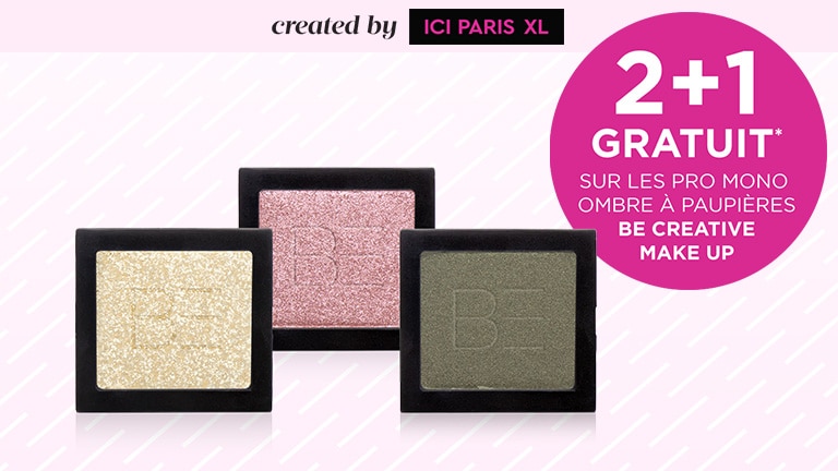 2+1 sur les Pro Mono ombre à paupières de BE CREATIVE MAKE UP* 2+1 sur les Pro Mono ombre à paupières de BE CREATIVE MAKE UP*