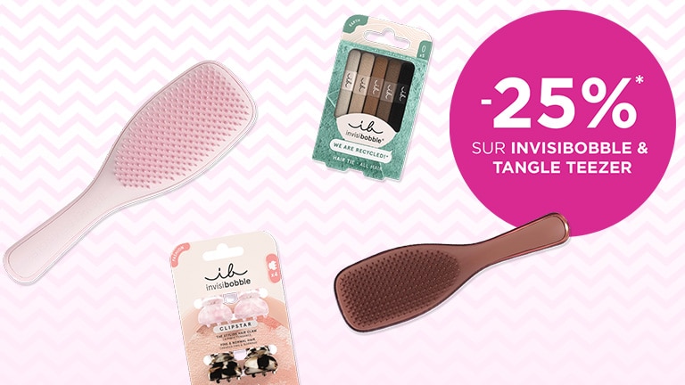 -25% sur INVISIBOBBLE & TANGLE TEEZER* -25% sur INVISIBOBBLE & TANGLE TEEZER*