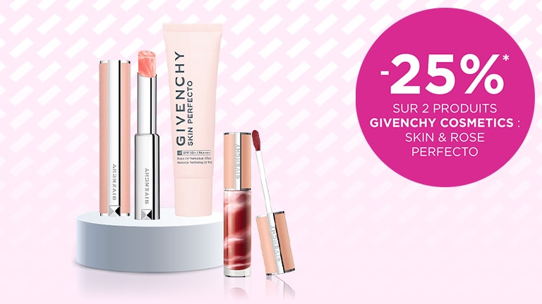 -25%* sur 2 produits GIVENCHY COSMETICS : SKIN & ROSE PERFECTO* -25%* sur 2 produits GIVENCHY COSMETICS : SKIN & ROSE PERFECTO*
